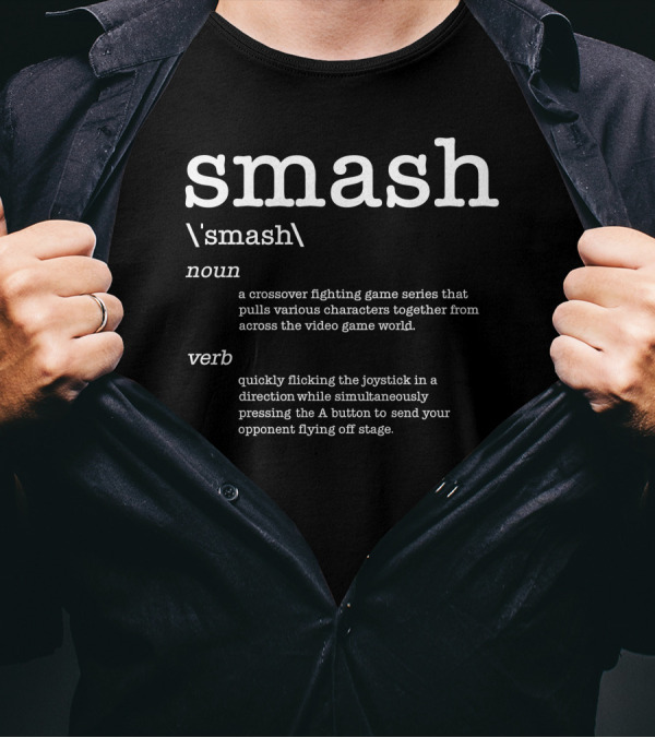 Smash Noun Crossover Fighting Game Series Characters Video Game World Verb Joystick Opponent T-Shirt