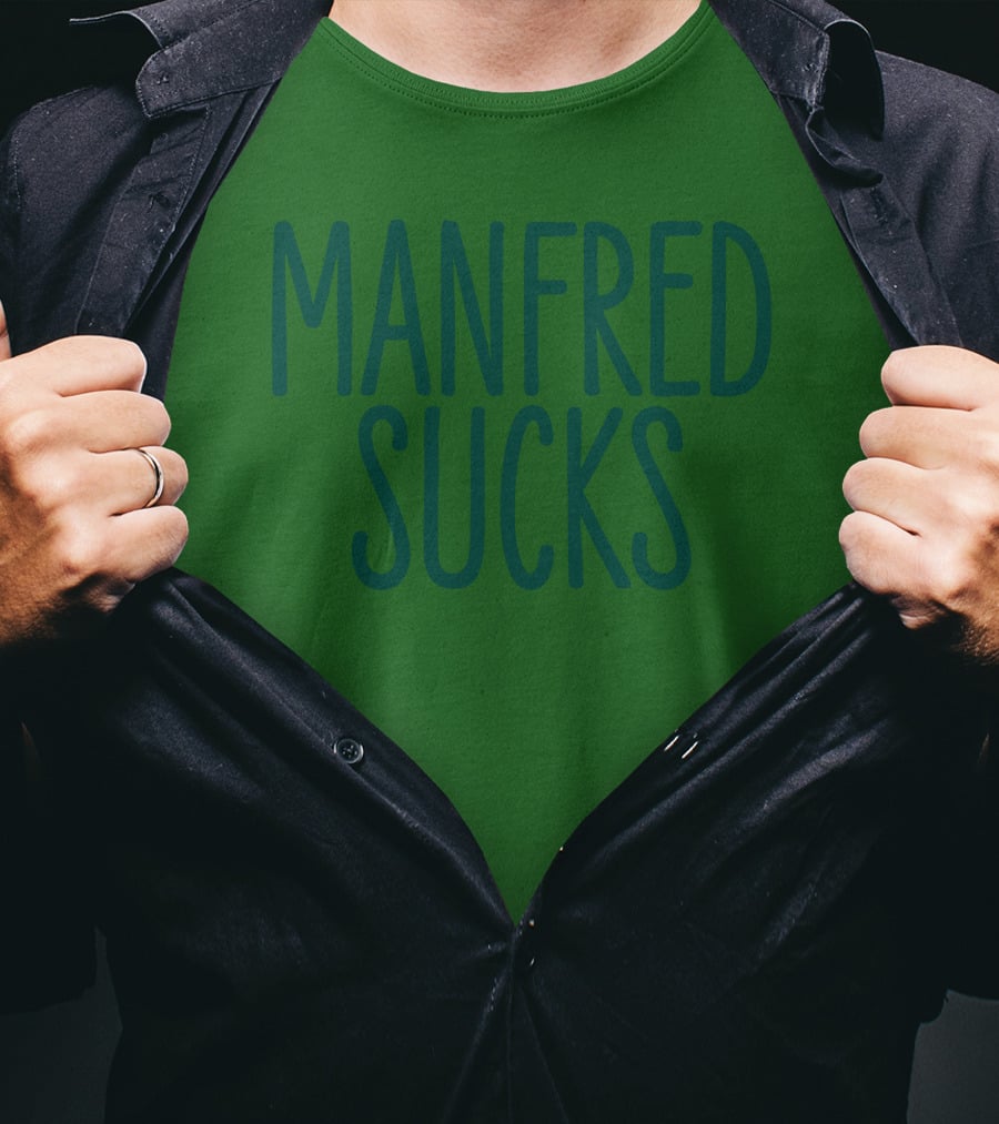 Manfred Sucks T-Shirt