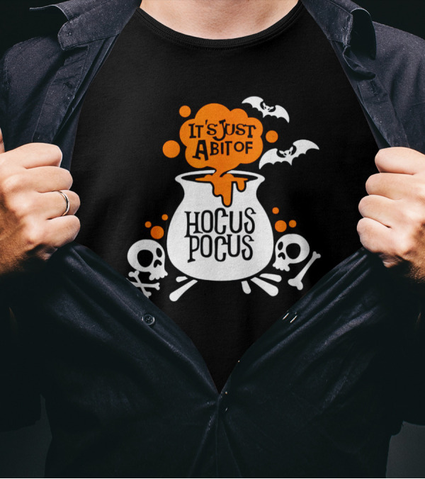 It's Just A Bit Of Hocus Pocus With Bats And Skulls Halloween T-Shirt