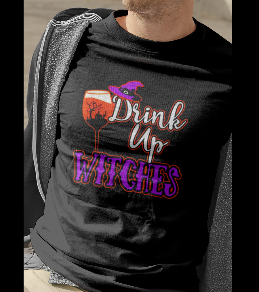 Drink Up Witches Halloween Wine Glass Witch Hat And Haunted Tree T-Shirt