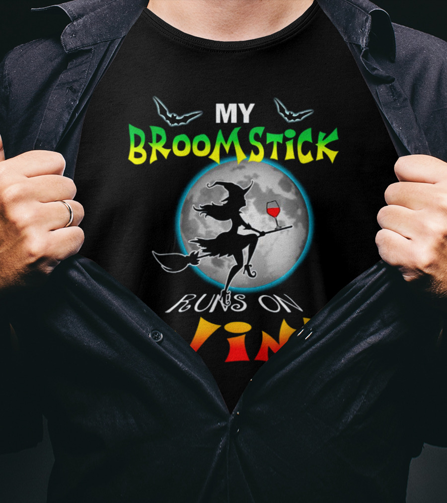 My Broomstick Runs On Wine Halloween Wine Lover Moon And Witch T-Shirt