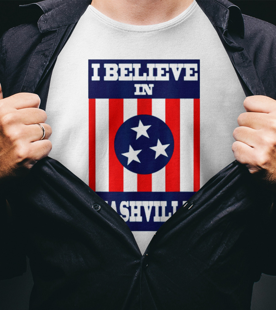 I Believe In Nashville Three Stars Stripes Iconic T-Shirt