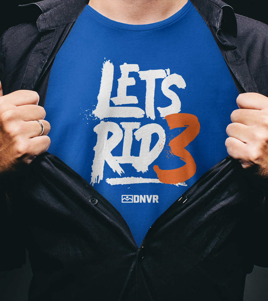LET'S RID3 DNVR T-Shirt