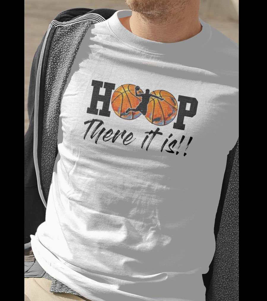 Madness Brackets HOOP There It Is Basketball T-Shirt