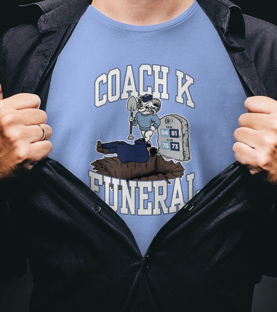 Coach K Funeral Tombstone 94 81 78 73 Duke Rivalry Iconic T-Shirt