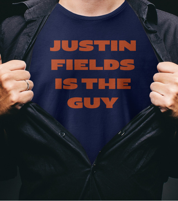 JUSTIN FIELDS IS THE GUY T-Shirt