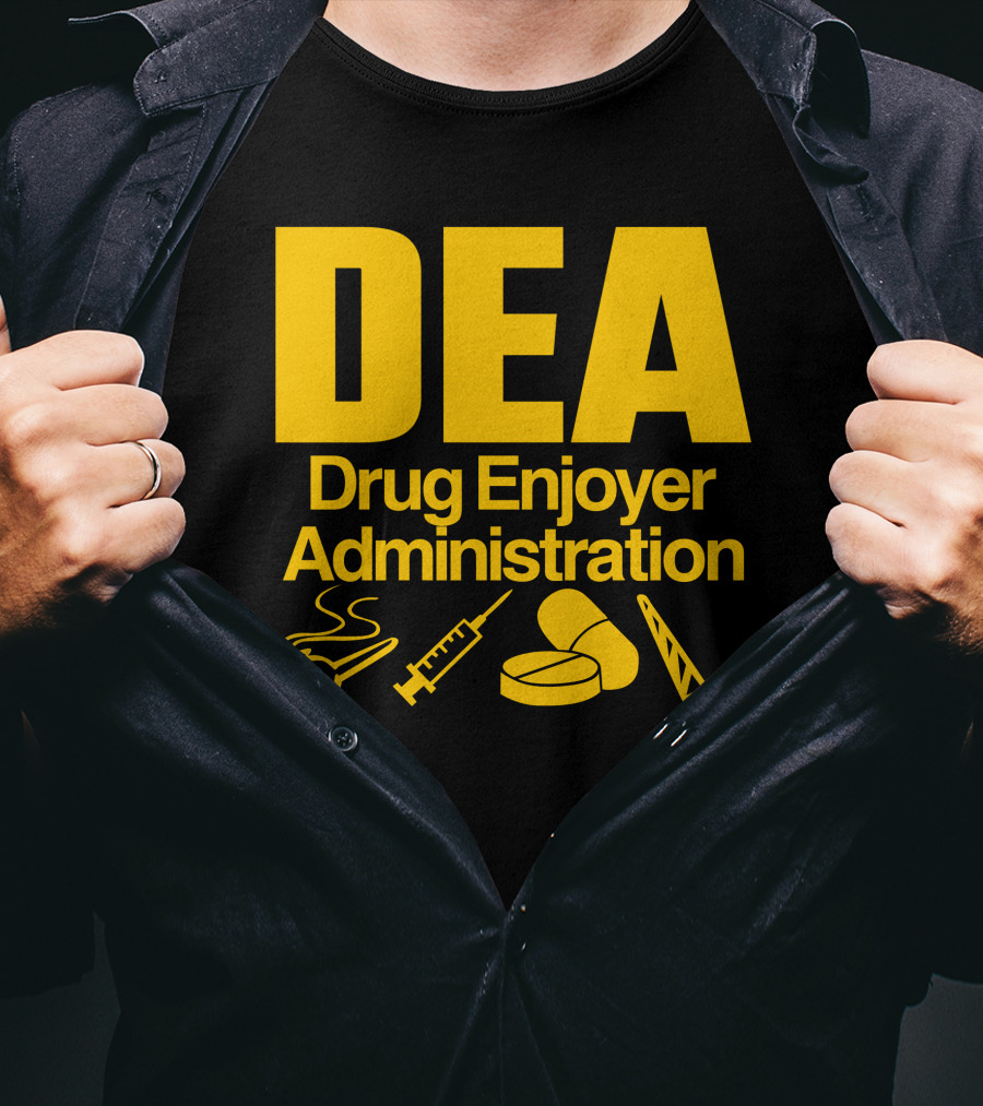 DEA Drug Enjoyer Administration Spoons Syringe Pills Razor Blade T-Shirt