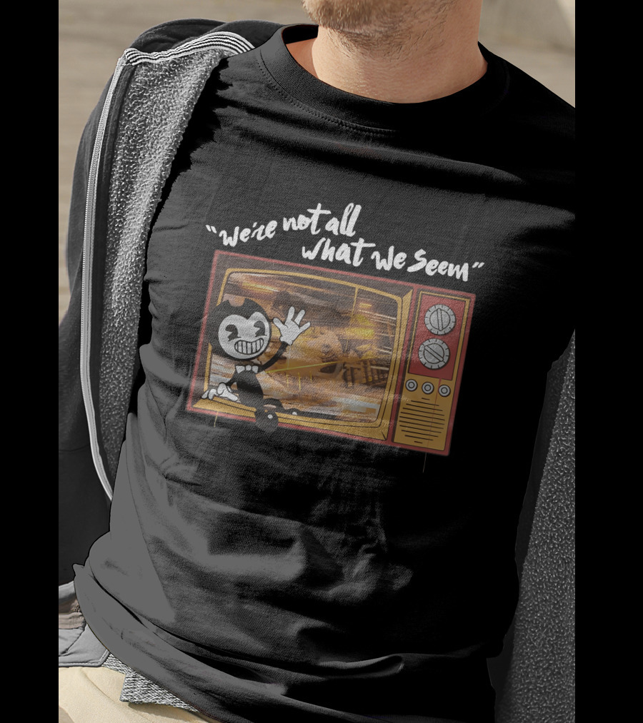 Bendy We're Not All What We Seem Classic TV T-Shirt