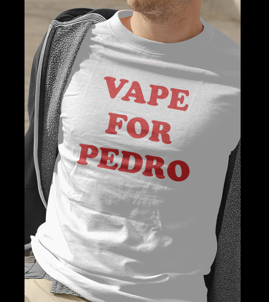 Vape For Pedro Funny Meme Parody Retro Text T-Shirt