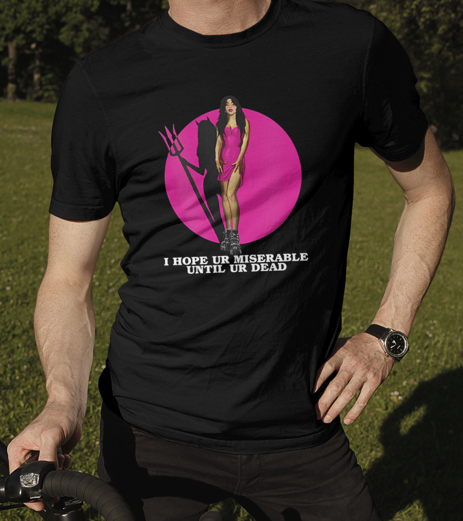 I Hope Ur Miserable Until Ur Dead Pink Devil Woman T-Shirt