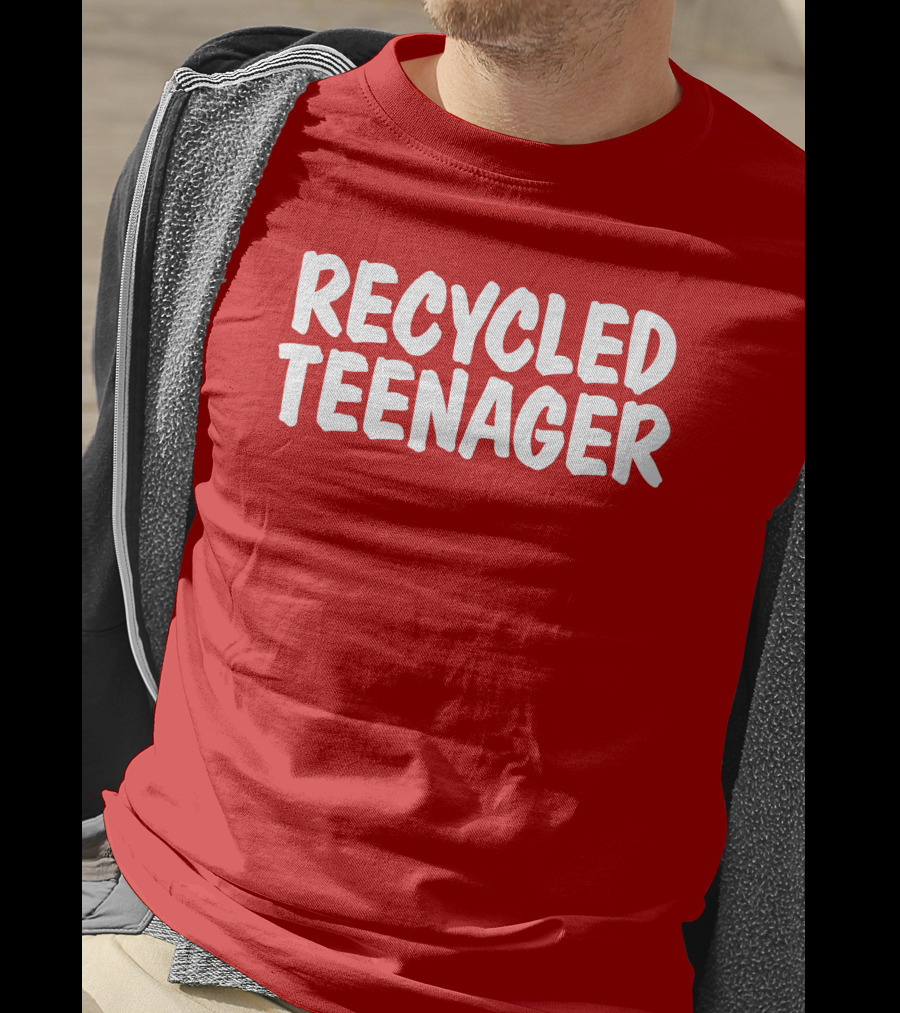 Recycled Teenager Bold White Text Fun T-Shirt