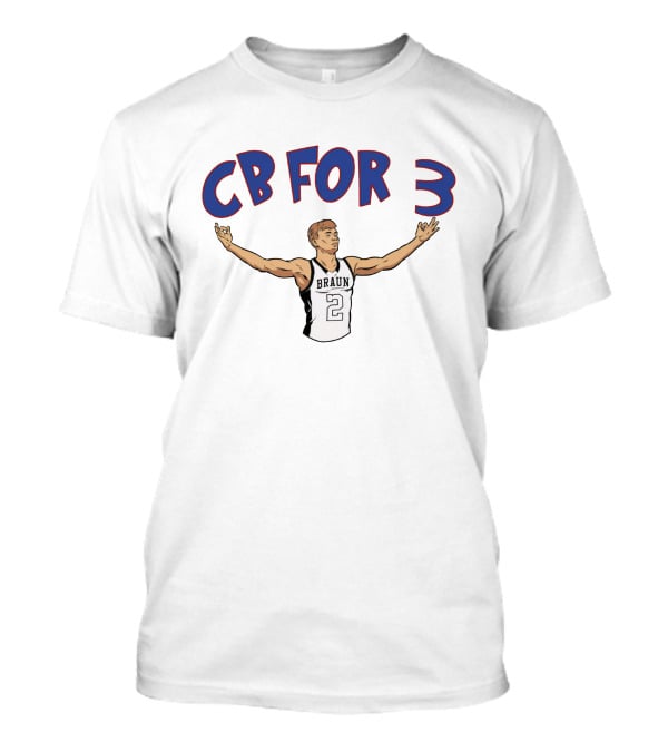 Ballin25Braun Merch CB For 3 Braun 2 T-Shirt