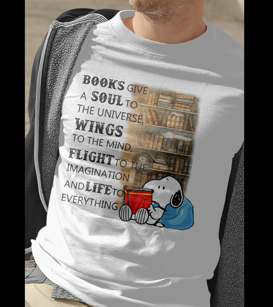 BOOKS Give A SOUL To The Universe WINGS To The Mind FLIGHT To The Imagination And LIFE To Everything Snoopy Reading Red Book Library Background T-Shirt