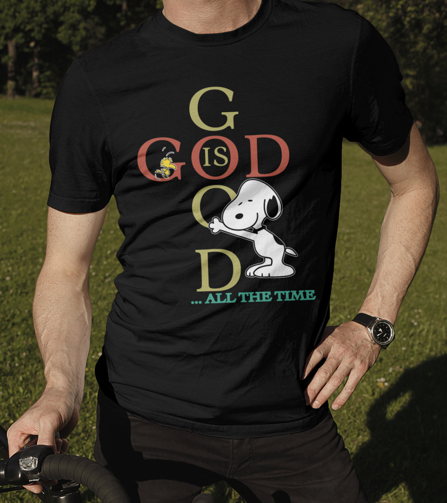 Snoopy And Woodstock God Is Good All The Time Peanuts Collection T-Shirt