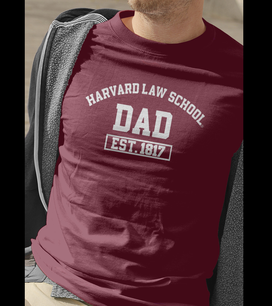Harvard Law School Dad Est 1817 Aiden Thomas T-Shirt