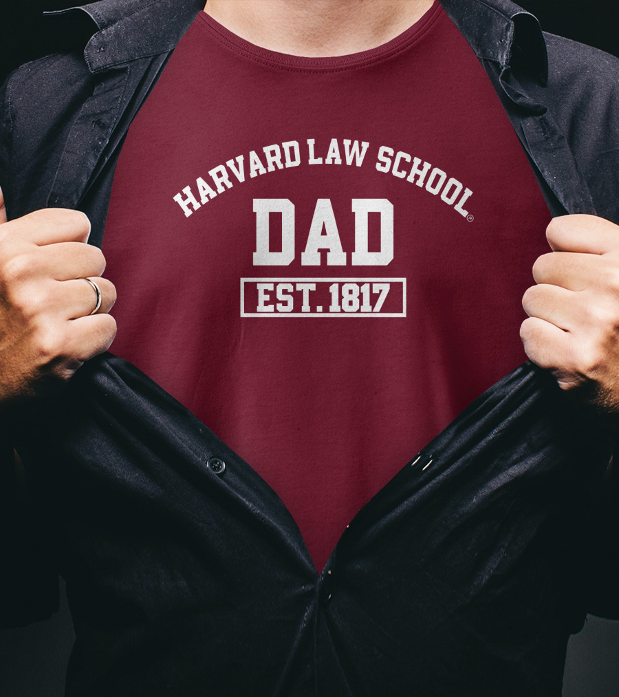 Harvard Law School Dad Est 1817 Aiden Thomas T-Shirt