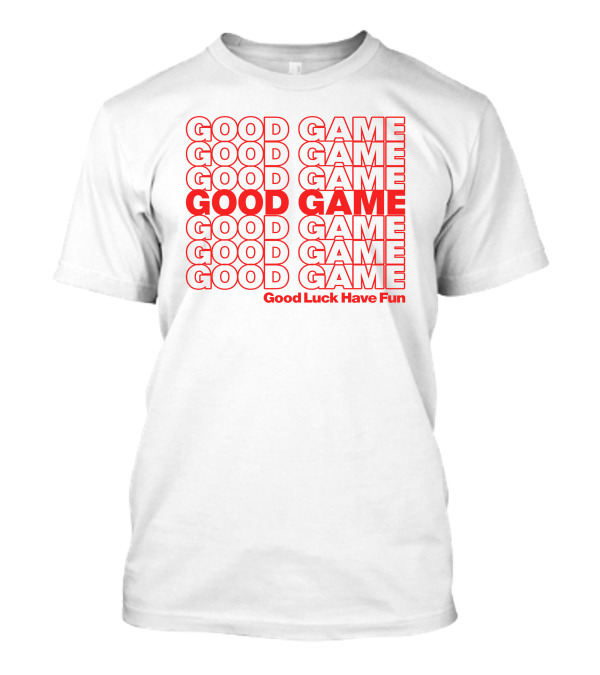 Good Game Good Luck Have Fun Gabe Penny-Arcade Store T-Shirt