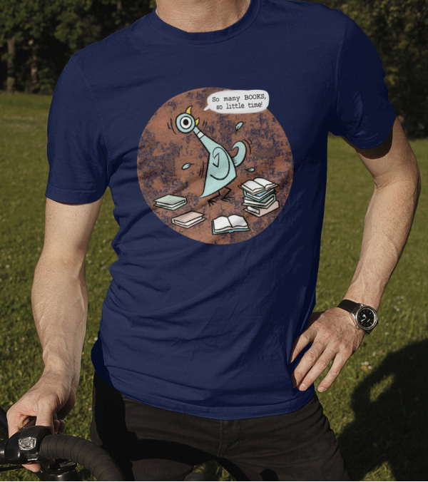 Meganrecords The Pigeon So Many Books So Little Time Outofprint Shop T-Shirt