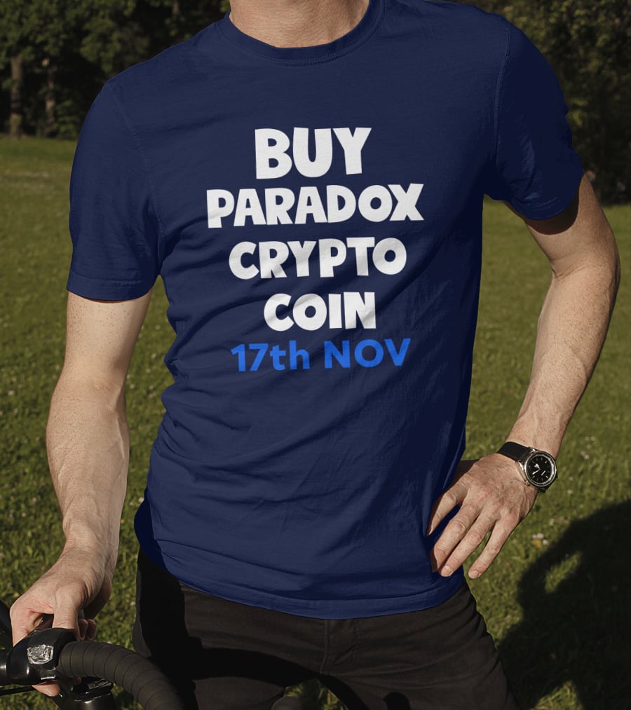 BUY PARADOX CRYPTO COIN 17th NOV T-Shirt