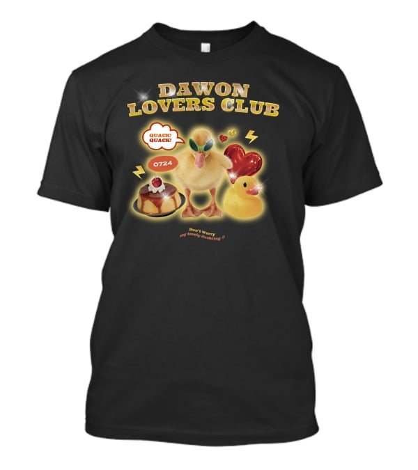 DAWON LOVERS CLUB Quack Quack 0724 Don't Worry My Lovely Duckling T-Shirt