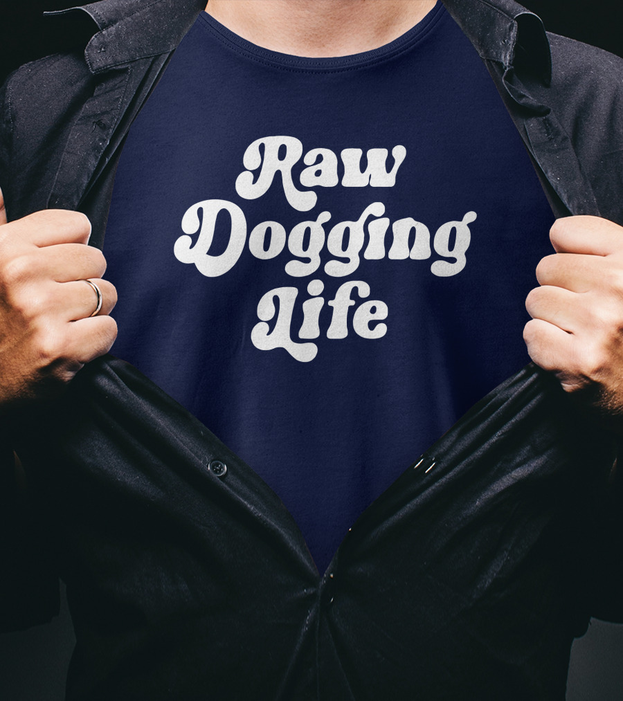 Raw Dogging Life White Retro Font Navy T-Shirt