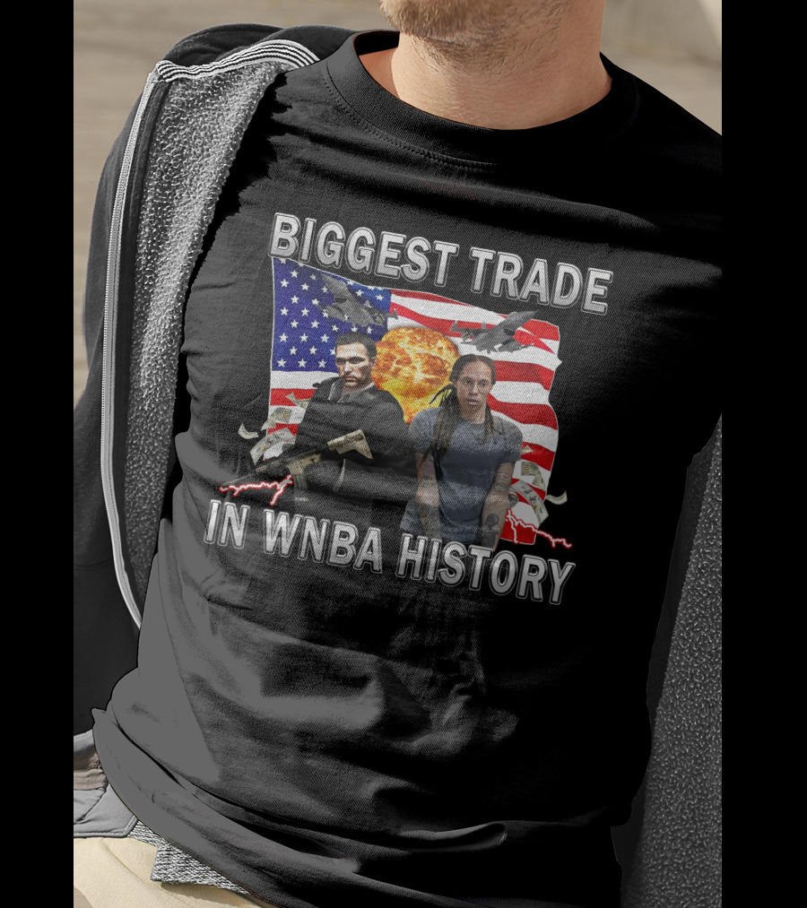 Biggest Trade In WNBA History American Flag Explosion Airplanes Helicopters Cash Players T-Shirt