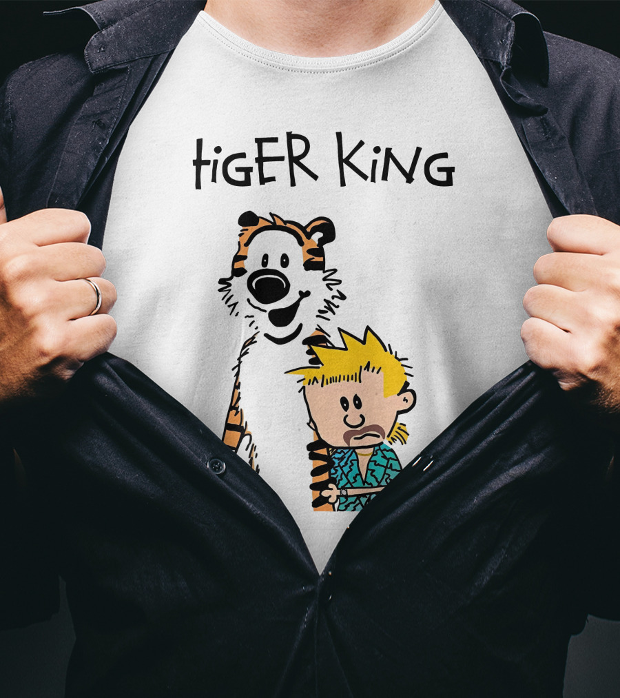 Tiger King Calvin And Hobbes Meme T-Shirt
