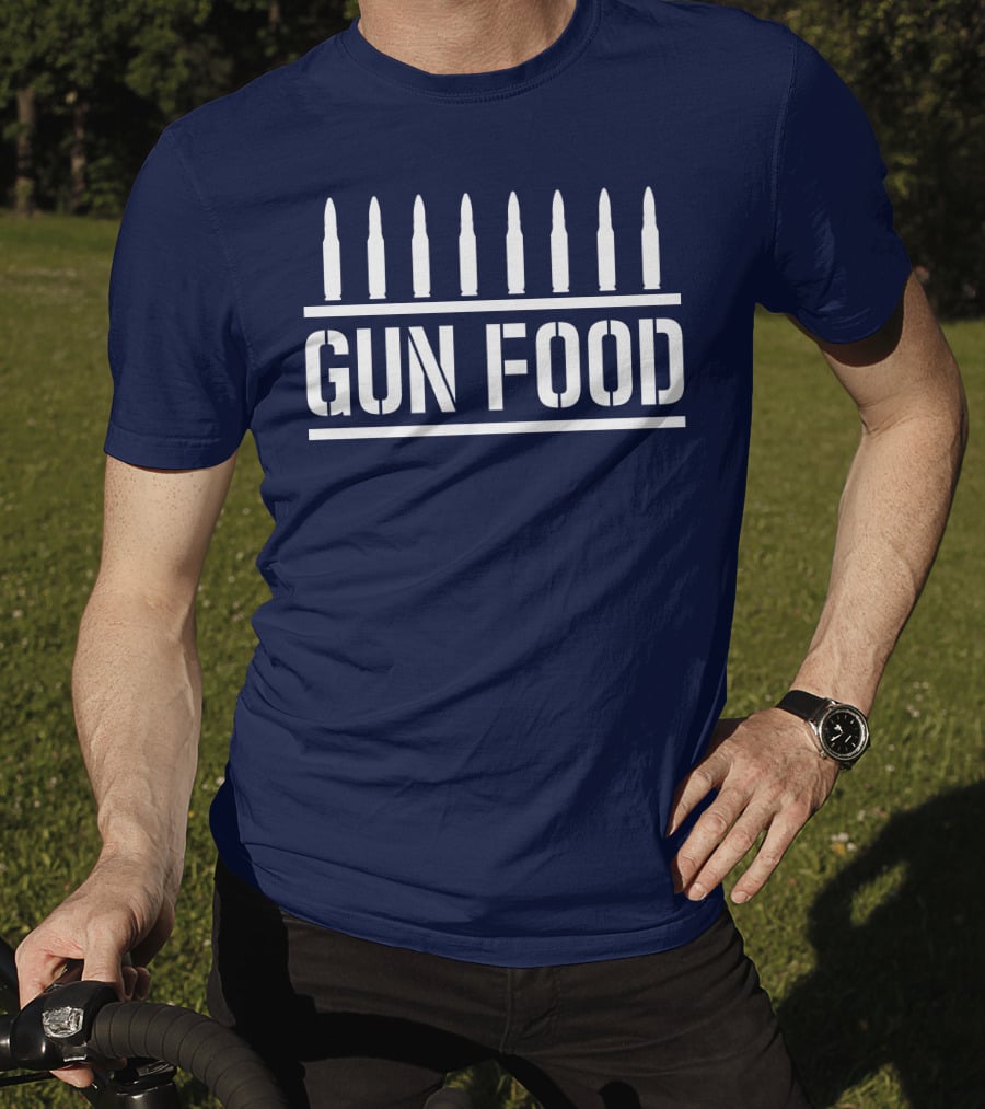 Bullets Above GUN FOOD T-Shirt