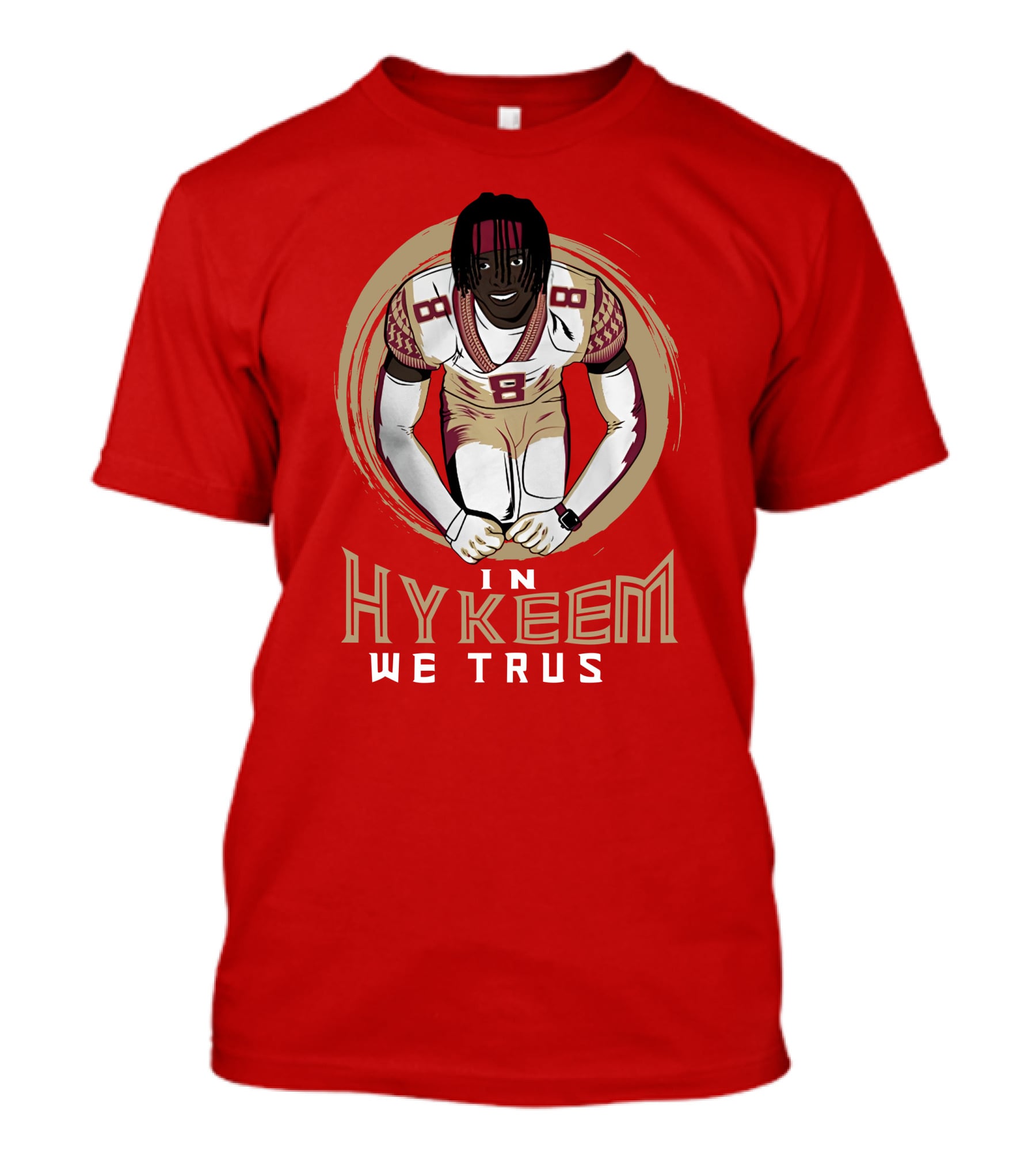 Hykeem Football Embrace Number 8 In Hykeem We Trust T-Shirt