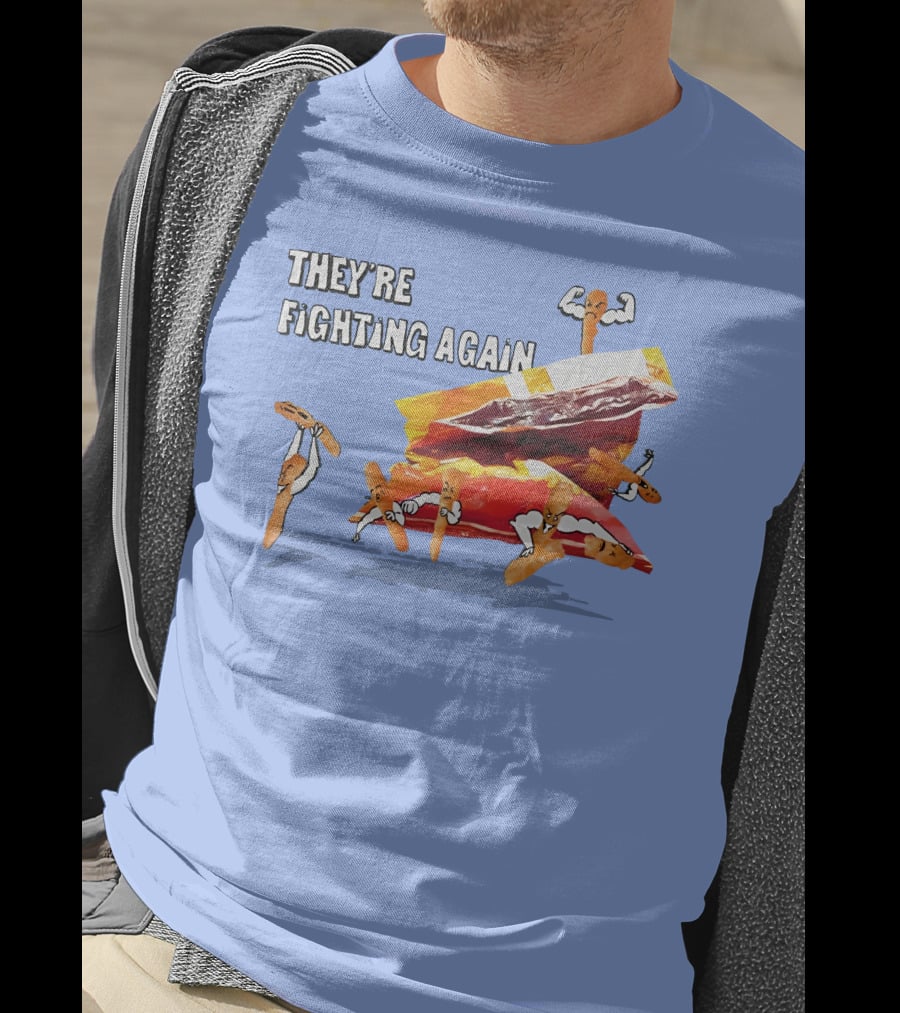 They're Fighting Again Pretzel Snack Showdown Fun T-Shirt