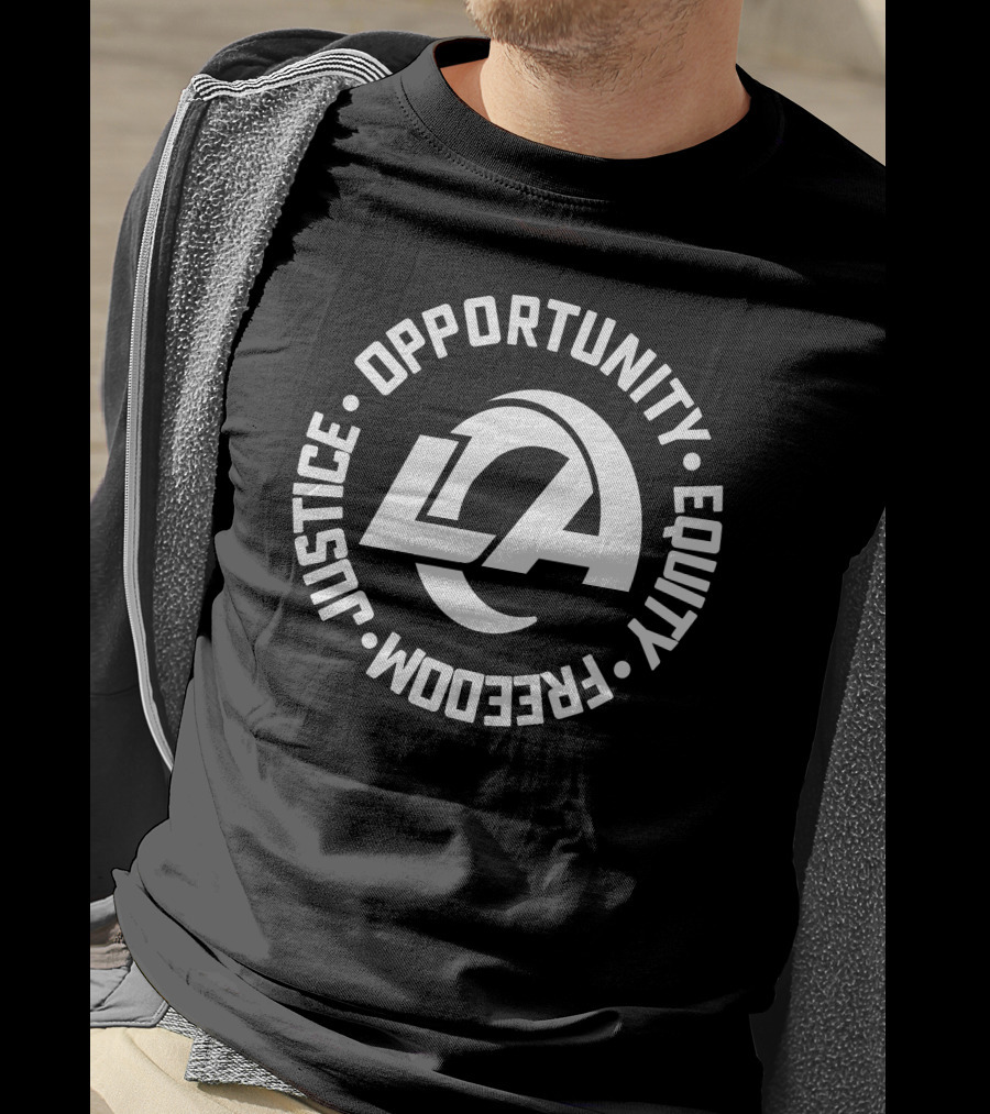 Los Angeles Rams Justice Opportunity Equity Freedom T-Shirt