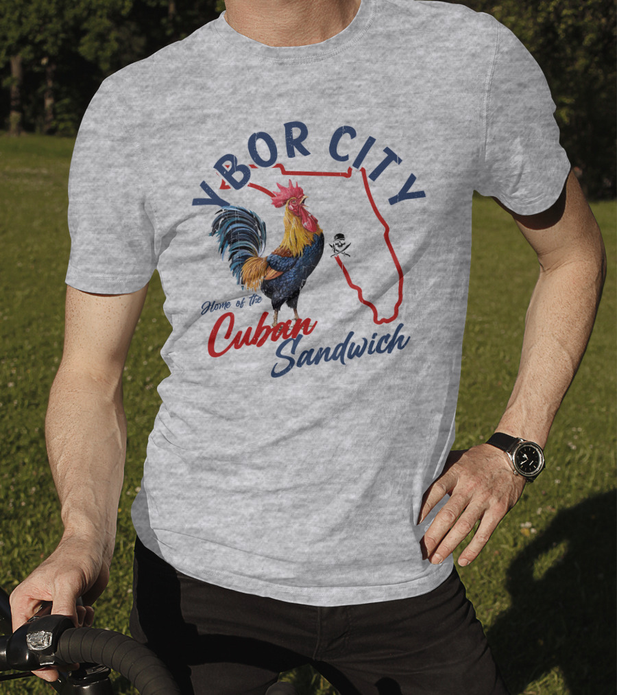 Ybor City Florida Rooster Home Of The Cuban Sandwich T-Shirt
