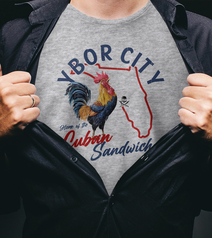 Ybor City Florida Rooster Home Of The Cuban Sandwich T-Shirt