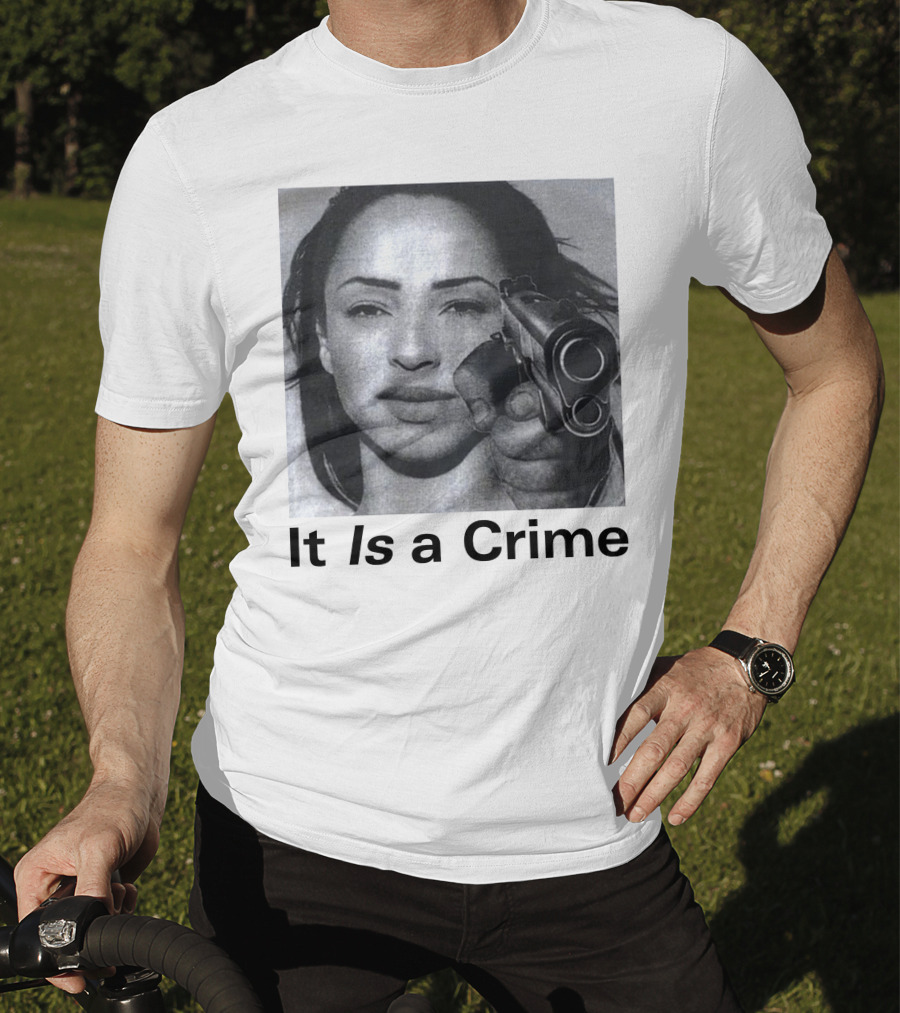 Sade It Is A Crime T-Shirt