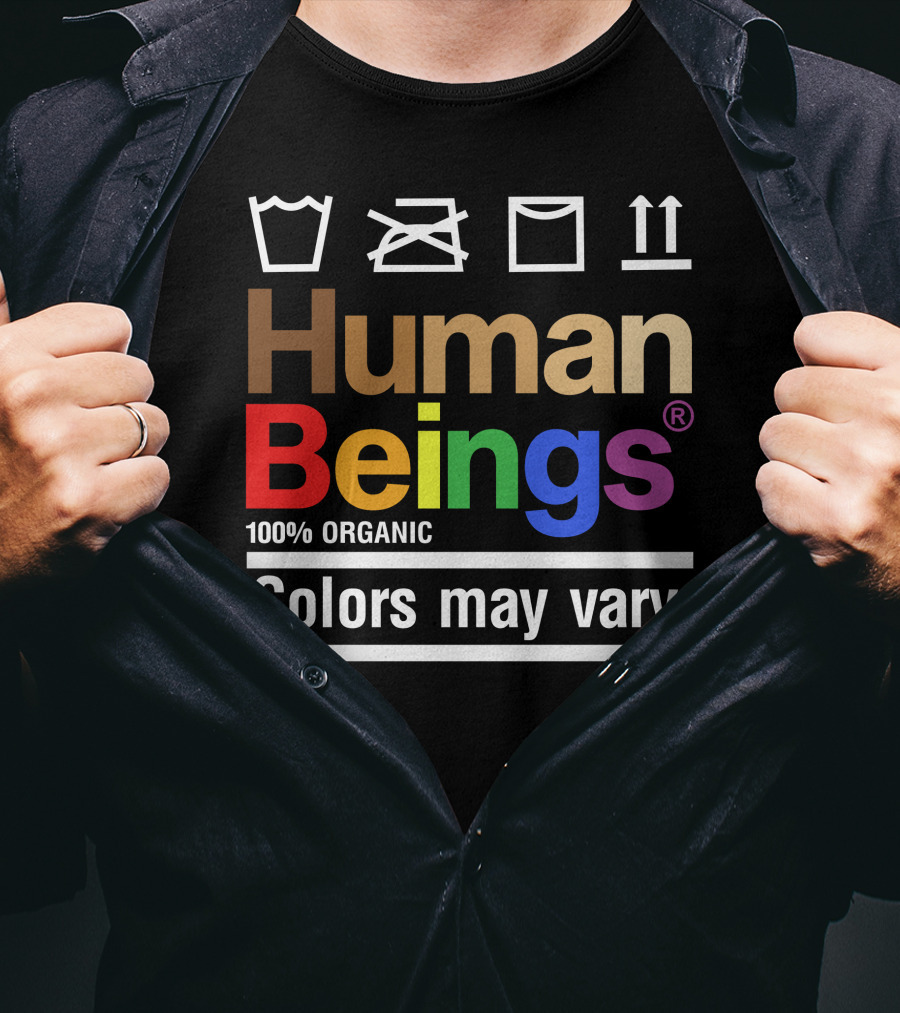 Wicked Naughty Human Beings 100% Organic Colors May Vary T-Shirt