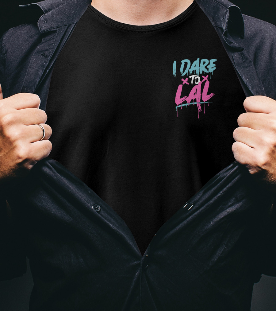 Moesargi Shop I Dare To Lal T-Shirt