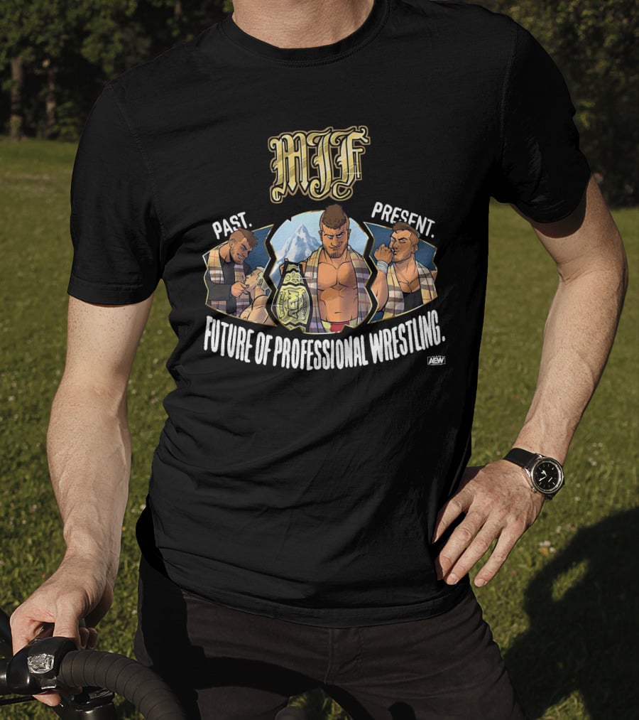 MJF Past Present Future Of Professional Wrestling AEW T-Shirt
