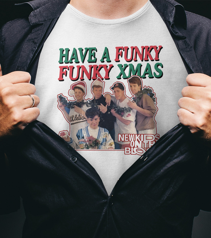 Have A Funky Funky Xmas New Kids On The Block T-Shirt