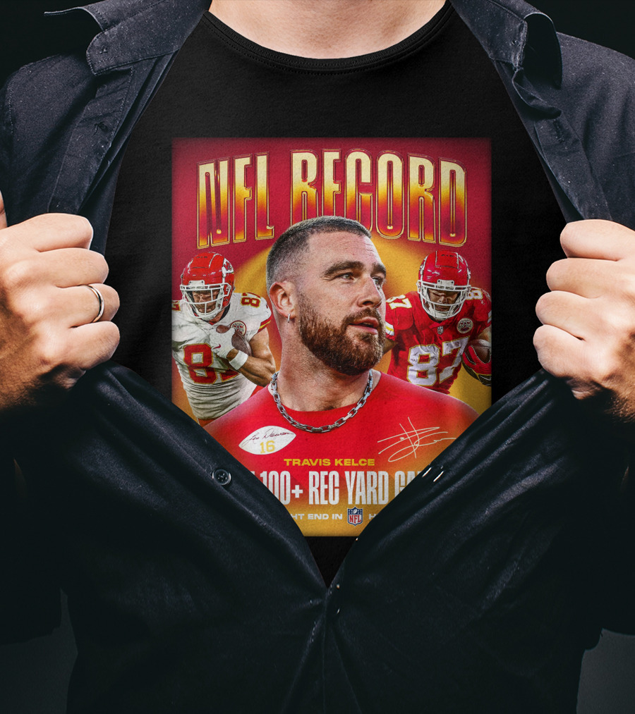 NFL Record Travis Kelce Most 100+ Rec Yard Games Chiefs 87 16 History T-Shirt