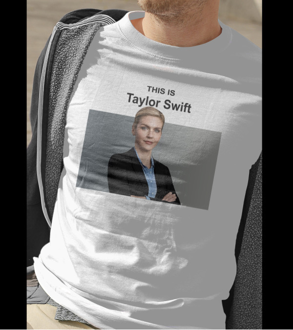 THIS IS Taylor Swift Kim Wexler T-Shirt