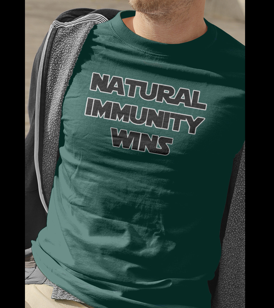 Natural Immunity Wins Rizza Islam T-Shirt
