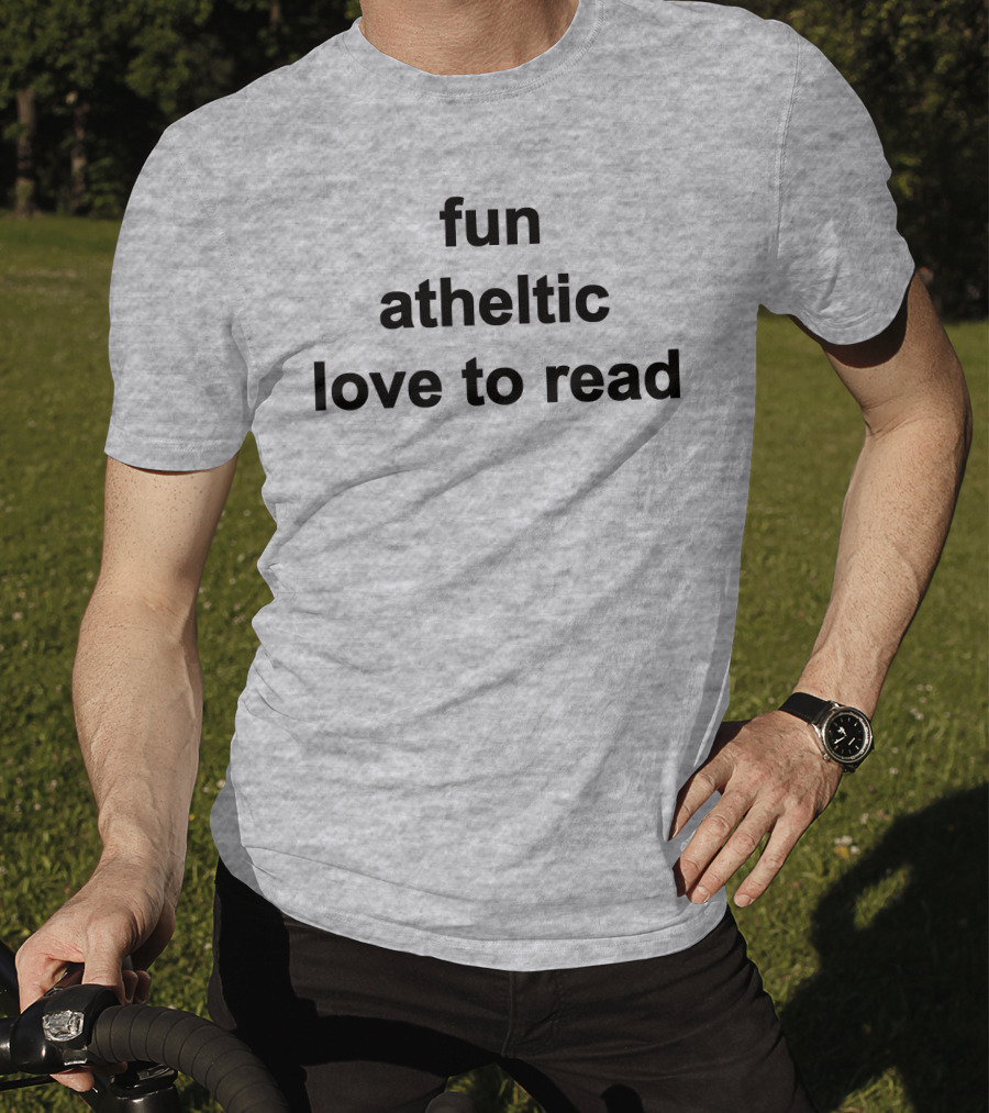 Fun Athletic Love To Read T-Shirt