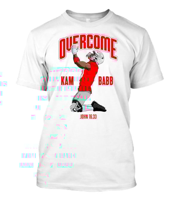 Overcome Kam Babb John 16:33 Football Kneeling Prayer Merch T-Shirt