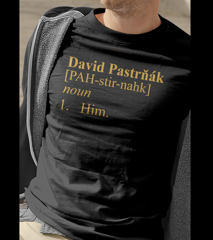 David Pastrnak PAH-stir-nahk Noun Him T-Shirt