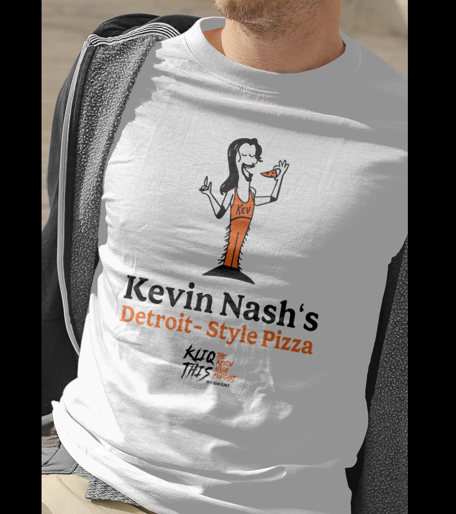 Kliq This Kevin Nash's Detroit-Style Pizza Podcast With Sean Oliver T-Shirt