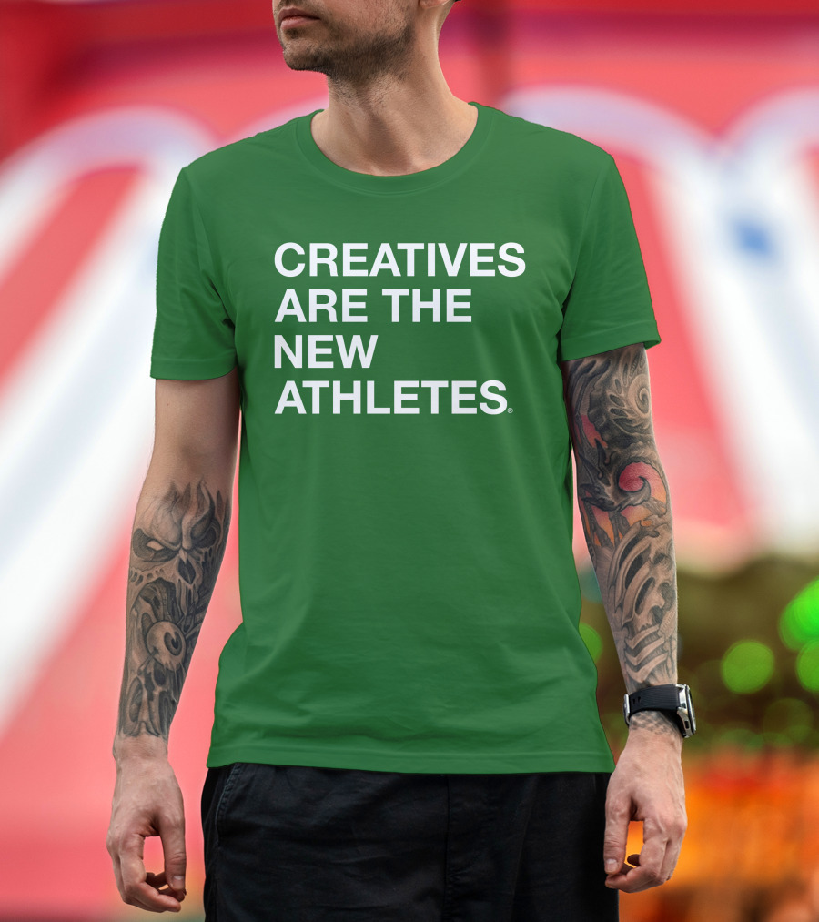 Brianpbosche Creatives Are The New Athletes T-Shirt