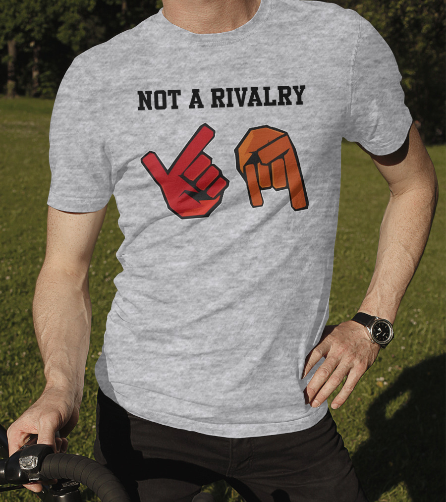 Not A Rivalry Hand Symbols Gesture T-Shirt