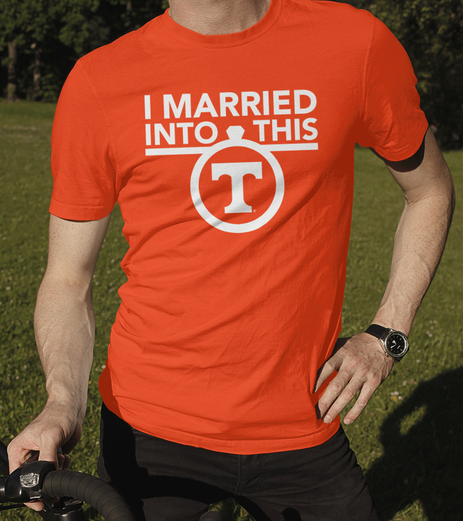 I Married Into This Tennessee Vols Champion T-Shirt