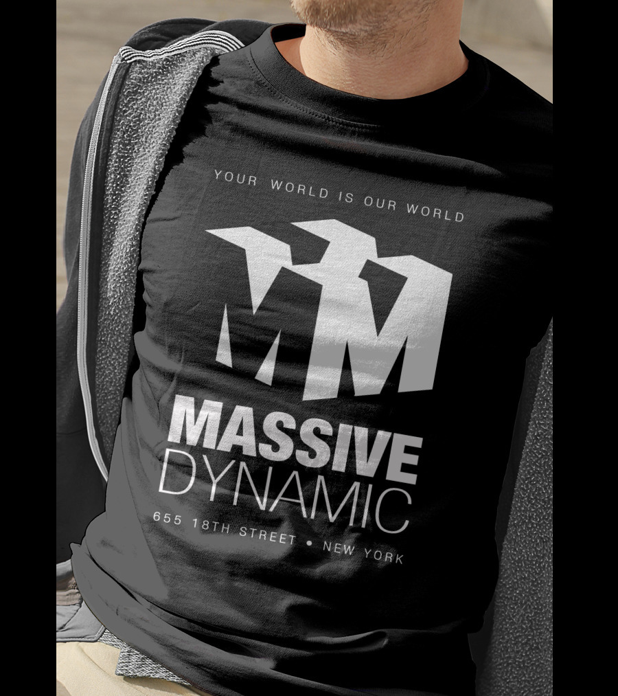 Your World Is Our World Massive Dynamic 655 18Th Street New York T-Shirt