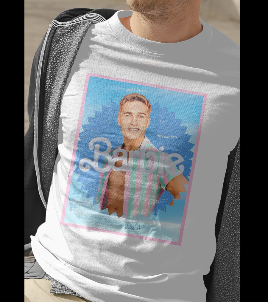 Matt Guelfi He's Just Ken Barbie Movie July 21 T-Shirt